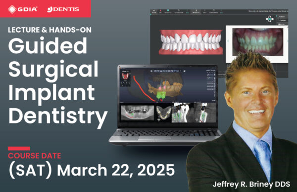 Guided Surgical Implant Dentistry @ SoCal